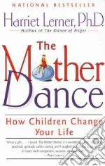 The Mother Dance