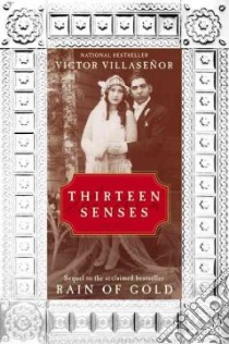 Thirteen Senses libro in lingua di Villasenor Victor