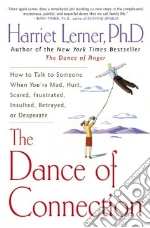 The Dance of Connection