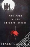 The Path to the Spiders' Nests libro str