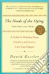 The Needs of the Dying libro str