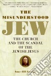 The Misunderstood Jew libro str