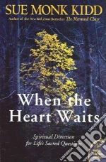 When the Heart Waits