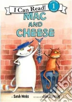 MAC and Cheese