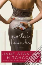 Mortal Friends