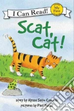 Scat, Cat!