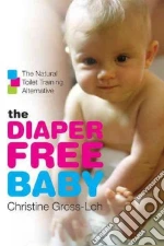 The Diaper-free Baby