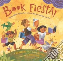 Book Fiesta! libro in lingua di Mora Pat, Lopez Rafael (ILT)