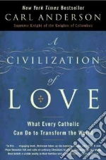 A Civilization of Love