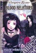 Vampire Kisses Blood Relatives 1