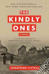 The Kindly Ones libro in lingua di Littell Jonathan, Mandell Charlotte (TRN)