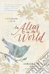 An Altar in the World libro str