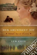 Her Abundant Joy