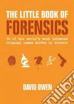 The Little Book of Forensics