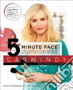 The 5 Minute Face