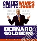 Crazies to the Left of Me, Wimps to the Right