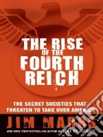 The Rise of the Fourth Reich