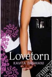 Lovetorn libro in lingua di Daswani Kavita
