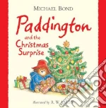 Paddington and the Christmas Surprise