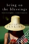 Bring on the Blessings libro str