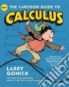 The Cartoon Guide to Calculus libro str