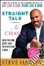 Straight Talk, No Chaser