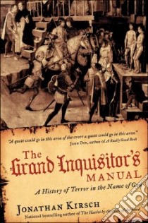 The Grand Inquisitor's Manual libro in lingua di Kirsch Jonathan