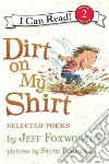 Dirt on My Shirt libro str