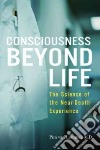 Consciousness Beyond Life libro str