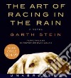 The Art of Racing in the Rain (CD Audiobook) libro str