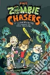 The Zombie Chasers libro str