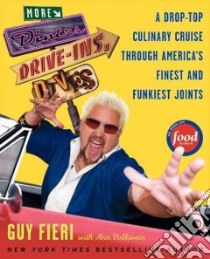 More Diners, Drive-Ins and Dives libro in lingua di Fieri Guy, Volkwein Ann