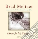 Heroes for My Daughter