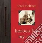 Heroes for My Son