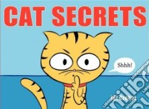 Cat Secrets libro in lingua di Czekaj Jef