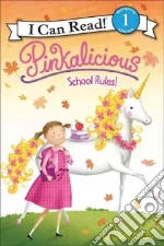 Pinkalicious: School Rules!