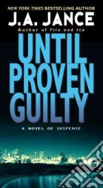 Until Proven Guilty