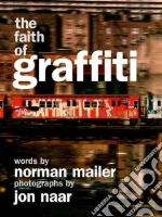 The Faith of Graffiti