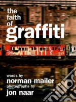 The Faith of Graffiti