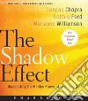 The Shadow Effect (CD Audiobook) libro str