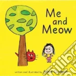 Me and Meow