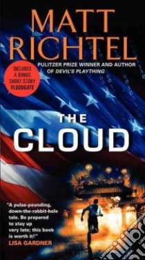 The Cloud libro in lingua di Richtel Matt
