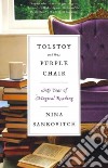 Tolstoy and the Purple Chair libro str
