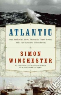 Atlantic libro in lingua di Winchester Simon