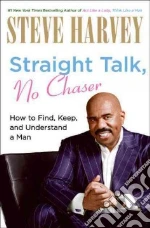 Straight Talk, No Chaser