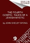 The Fourth Gospel libro str