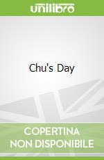 Chu's Day