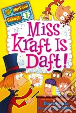Miss Kraft Is Daft!