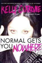 Normal Gets You Nowhere