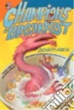 Champions of Breakfast
